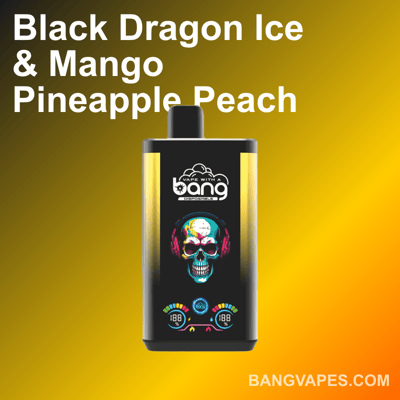 "Schwarz-gelbes Vape-Gerät mit buntem Totenkopf-Design, beschriftet mit 'Vape with a Bang', daneben Text: 'Black Dragon Ice & Mango Pineapple Peach' und Website-URL bangvapes.com."