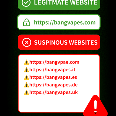 A dark warning poster contrasts a green 'LEGITIMATE WEBSITE' badge with the URL https://bangvapes.com against a red 'SUSPICIOUS WEBSITES' banner, a white panel listing fraudulent domains with yellow warning icons, a large red warning triangle, and bold text warning to beware of fake Bangvapes websites.