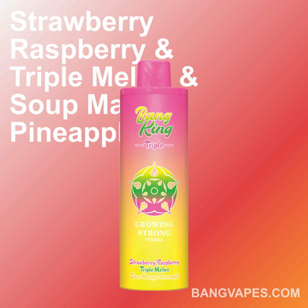 A promotional image featuring a bright-colored vaping product labeled 'Bang King Triple,' highlighting flavors like Strawberry Raspberry, Triple Melon, and Sour Mango Pineapple against a gradient background. Text reads 'BANGVAPES.COM.'