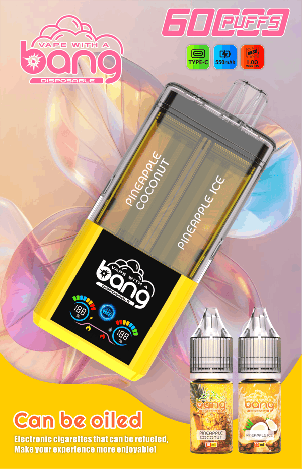 Annonce de vape jetable Bang colorée présentant un appareil jaune incliné étiqueté ananas noix de coco, mettant en évidence 60 bouffées, avec deux bouteilles d'e-liquide dans le coin.